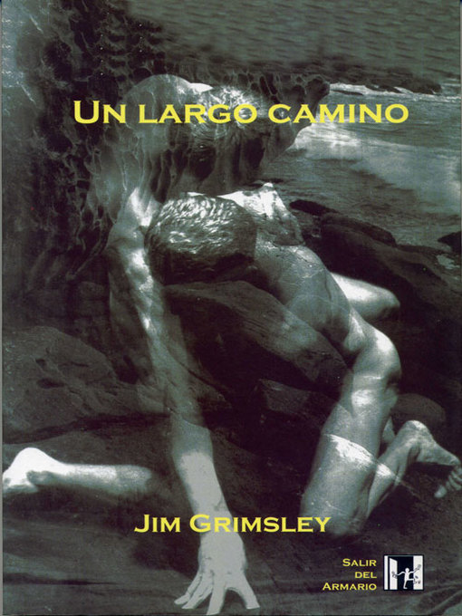 Title details for Un largo camino by Jim Grimsley - Available